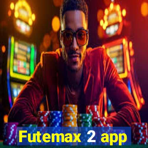 Futemax 2 app